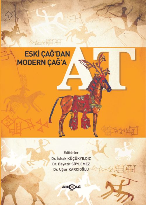 Eski Çağ'dan Modern Çağ'a At