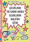 &Ccedil;ocukların Ne Kadar Harika Olduklarını Anlatan Kitap