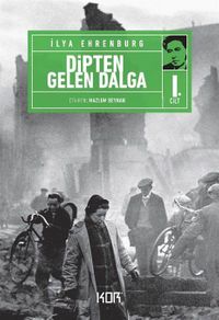 Dipten Gelen Dalga (1. Cilt)