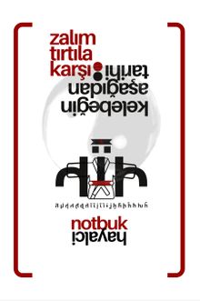Hayalci Ajanda - Notbuk 2024 & Zalım Tırtıla Karşı: Kelebeğin Aşağıdan Tarihi