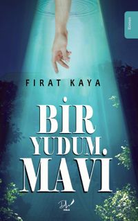 Bir Yudum Mavi