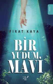 Bir Yudum Mavi