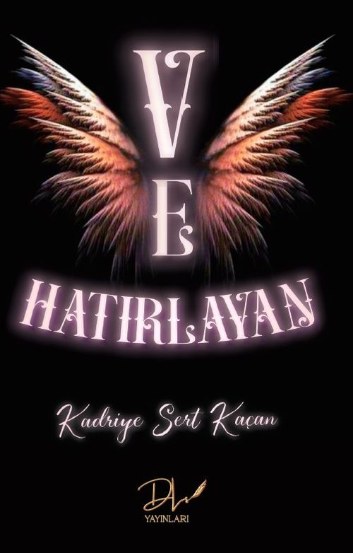 Ve Hatırlayan
