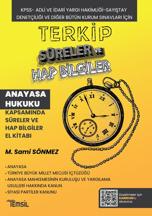 Terkip Anayasa Hukuku Kapsamında  Süreler ve Hap Bilgiler El Kitabı