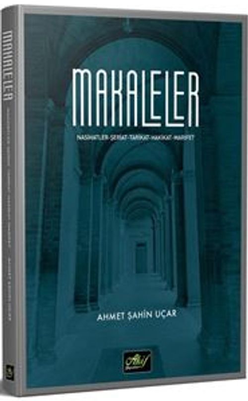 Makaleler & Nasihatler, Şeriat, Tarikat, Hakikat, Marifet