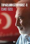 Toparlanın Gitmiyoruz 2