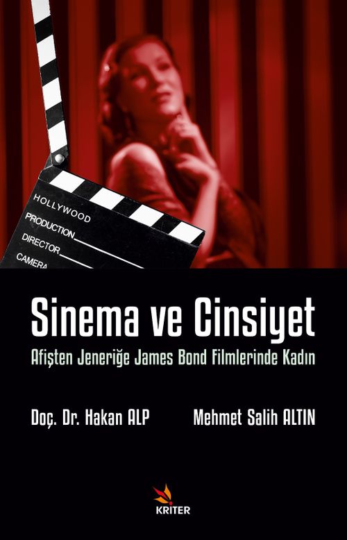 Sinema ve Cinsiyet & Afişten Jeneriğe James Bond Filmlerinde Kadın
