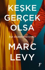 Keşke Gerçek Olsa