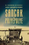 Sancak ve Priyepolye & Sultan II. Abd&uuml;lhamid'den G&uuml;n&uuml;m&uuml;ze