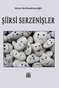 Şiirsi Serzenişler