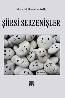 Şiirsi Serzenişler