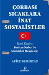 &Ccedil;orbası Sıcaklara İnat Sosyalistler & Mavi Klas&ouml;r: Yurttan Sesler ile Memleket Meseleleri