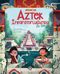 Atlas’la Aztek İmparatorluğu’nda Bir Gün