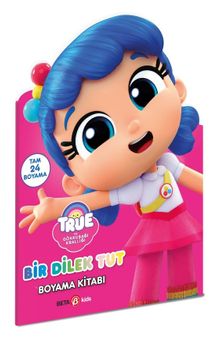 True - Bir Dilek Tut Boyama Kitabı 