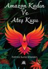 Amazon Kadın ve Ateş Kuşu