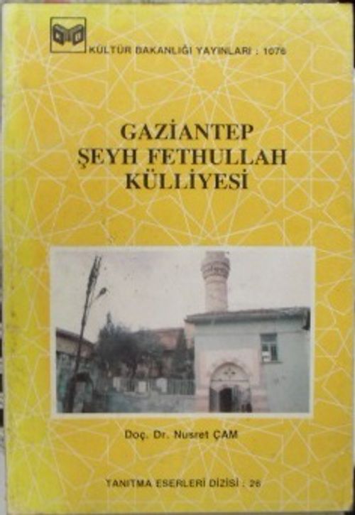 Gaziantep Şeyh Fethullah Külliyesi / 13-C-5
