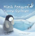 Minik Penguen Yüzmeyi Öğreniyor