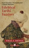 Edebiyat Tarihi Yazıları &amp; Arşiv Kayıtları, Yazma Eserler ve Kayıp Metinler