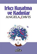 Irkçı Kuşatma ve Kadınlar 