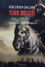  Köklerden Dallara Türk Milleti