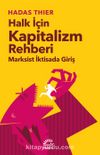 Halk İçin Kapitalizm Rehberi & Marksist İktisada Giriş