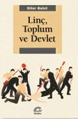 Linç, Toplum ve Devlet