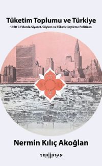Tüketim Toplumu ve Türkiye