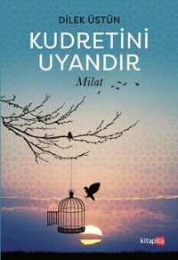Kudretini Uyandır & Milat 