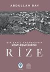 Bir Sahil Kasabasının Kentleşme S&uuml;reci Rize