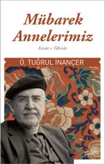 Mübarek Annelerimiz & Ezvac-ı Tahirat