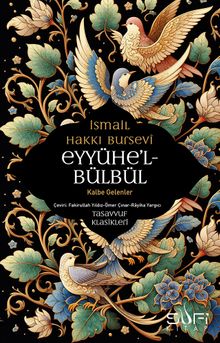 Eyyühe'l Bülbül / Kalbe Gelenler