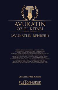 Avukatın Öz-El Kitabı (Avukatlık Rehberi) 