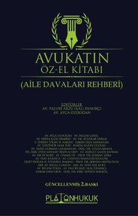 Avukatın Öz - El Kitabı (Aile Davaları Rehberi) 