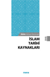 İslam Tarihi Kaynakları