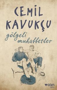 Gölgeli Muhabbetler