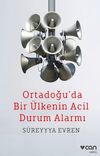 Ortadoğu'da Bir &Uuml;lkenin Acil Durum Alarmı