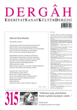 Dergah Edebiyat Sanat Kültür Dergisi Sayı:315 Mayıs 2016