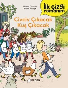 İlk Çizgi Romanım: Civciv Çıkacak Kuş Çıkacak