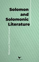 Solomon and Solomonic Literature