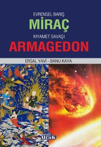 Evrensel Barış Miraç / Kıyamet Savaşı Armagedon