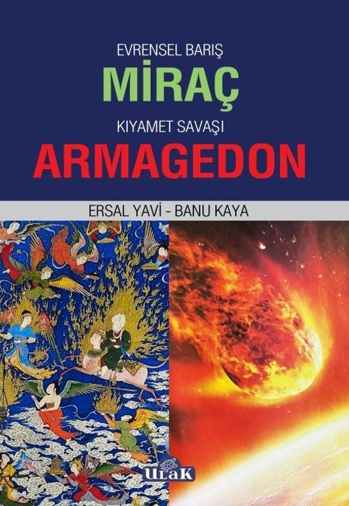 Evrensel Barış Miraç / Kıyamet Savaşı Armagedon