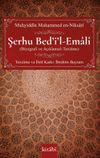 Şerhu Bed&rsquo;i&rsquo;l-Emal&icirc;