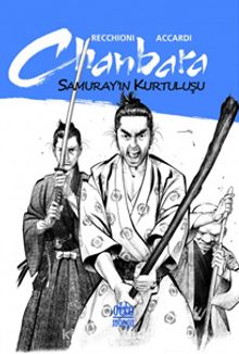 Chanbara / Samurayın Kurtuluşu