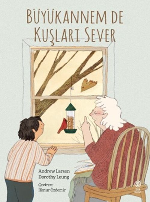 Büyükannem De  Kuşları Sever