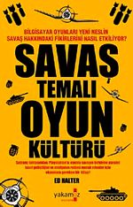 Savaş Temalı Oyun Kültürü