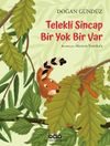 Telekli Sincap & Bir Yok Bir Var