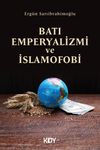 Batı Emperyalizmi ve İslamofobi