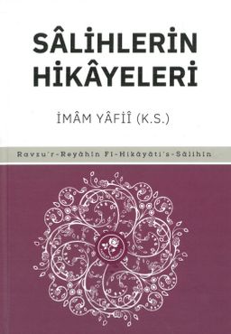 Salihlerin Hikayeleri (Ciltli)