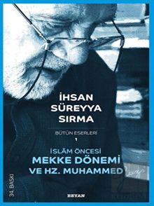 İslam Öncesi Mekke Dönemi Ve Hz. Muhammed