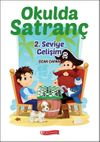 Okulda Satran&ccedil; 2. Seviye Gelişim